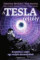 A Tesla rejtély - Timothy Beckley - Tim Swartz - Sean Casteel - Margaret Storm - Wilbur Smith